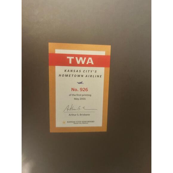 TWA Kansas City’s Hometown Airline by Julius Karash & Rick Montgomery No. 926 - Picture 3 of 3